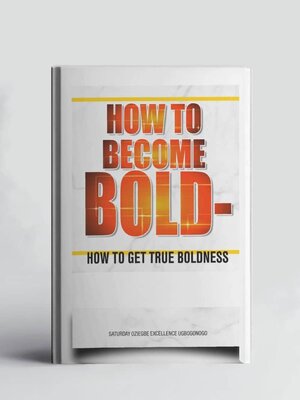cover image of How to Become Bold